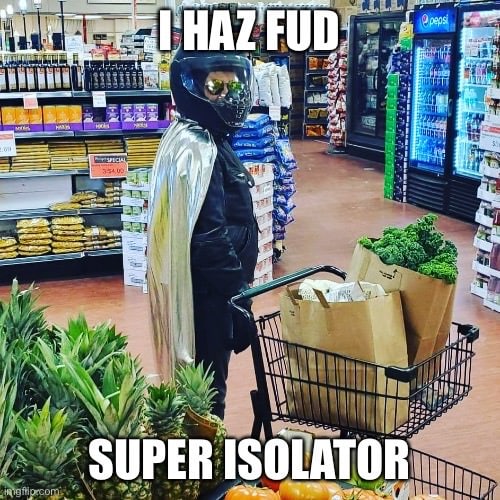 Super Isolator I Haz Fud